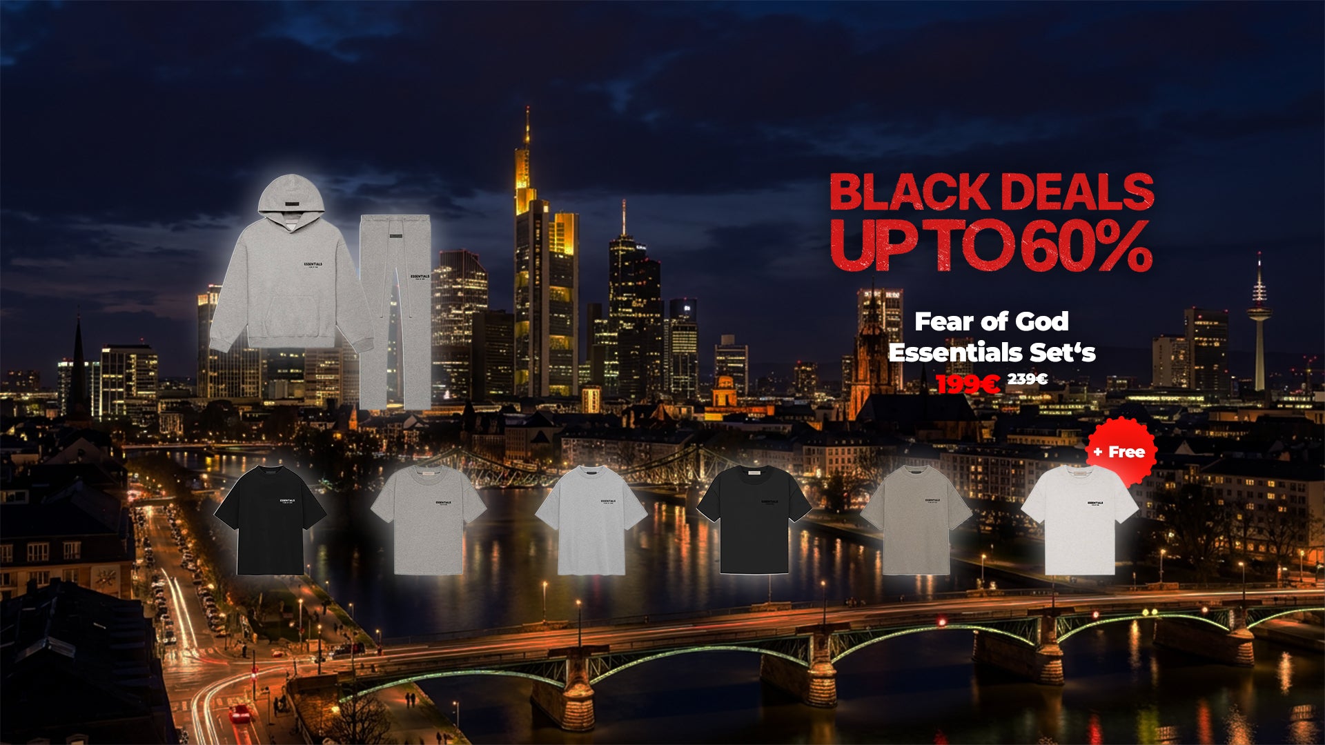 Skyline bei Nacht im Hintergrund, Fear Of God Essentials Klamotten in Grau Weiß und schwarz schwebend eingeblendet, Black friday sale bis zu -60%